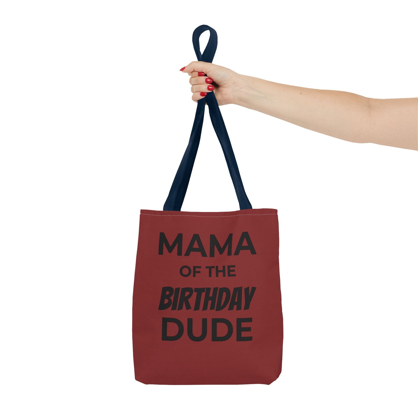 Mama of the Birthday Dude Tote Bag — Personalized 'Finally Legal' Birthday Celebration Tote
