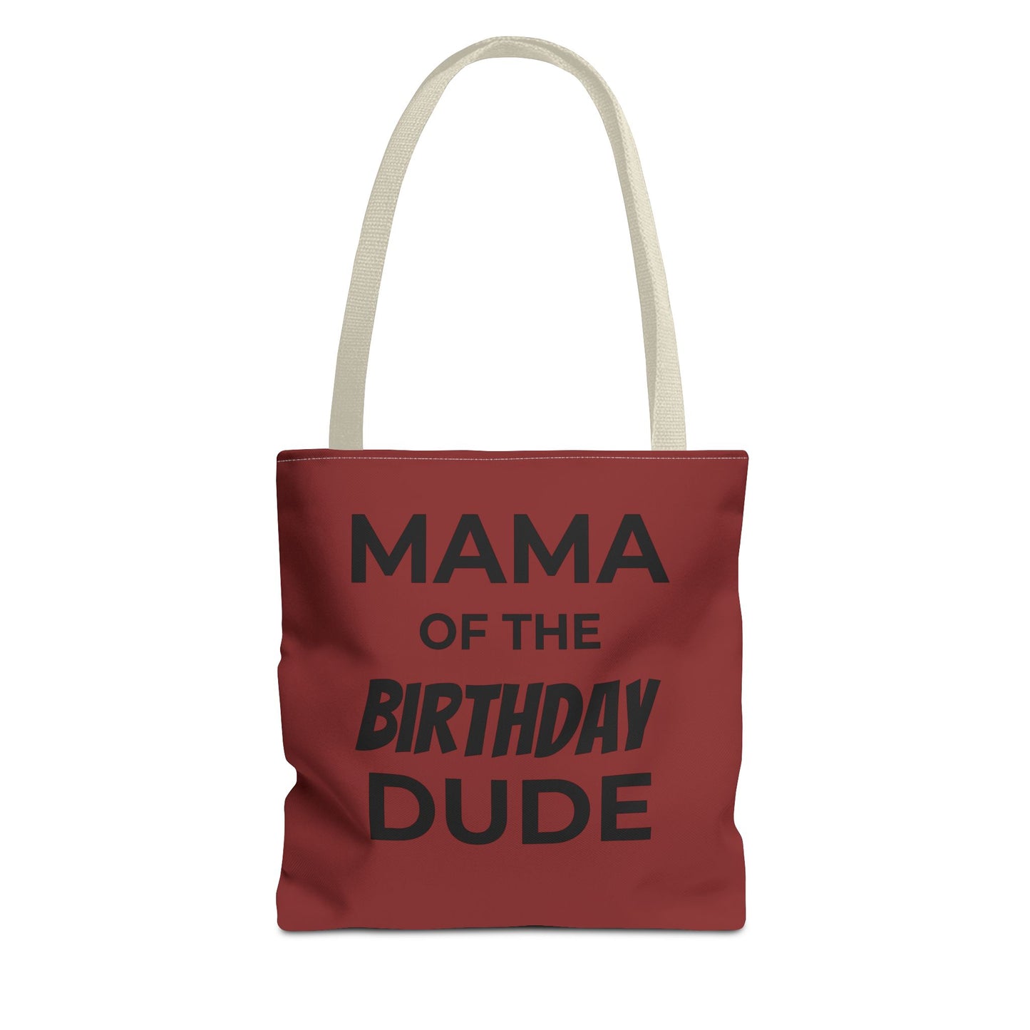 Mama of the Birthday Dude Tote Bag — Personalized 'Finally Legal' Birthday Celebration Tote